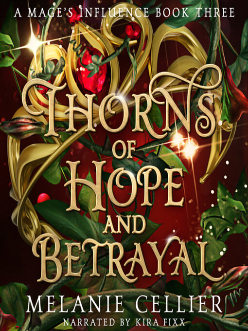 Title details for Thorns of Hope and Betrayal by Melanie Cellier - Available